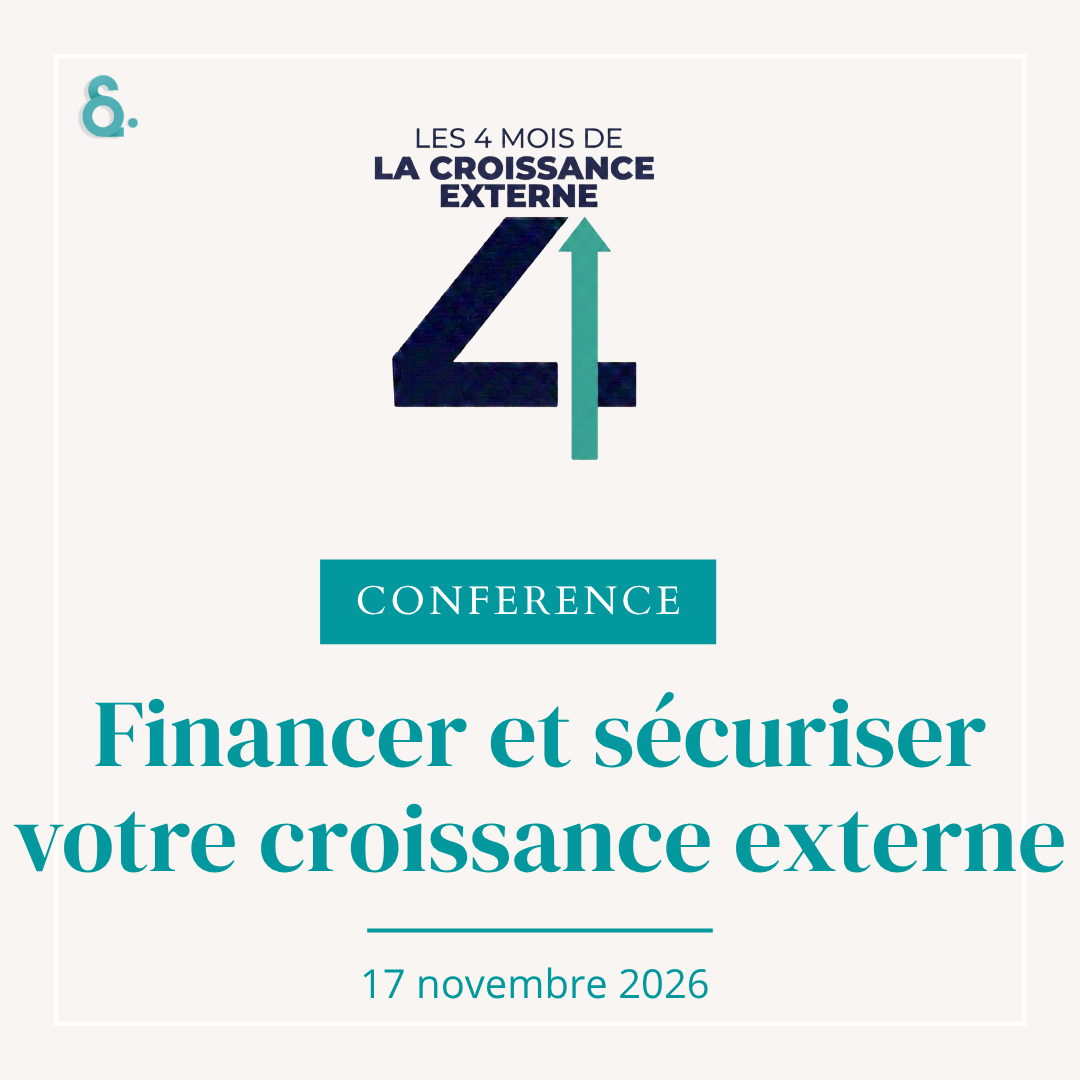 Financer et sécuriser une opération de croissance externe