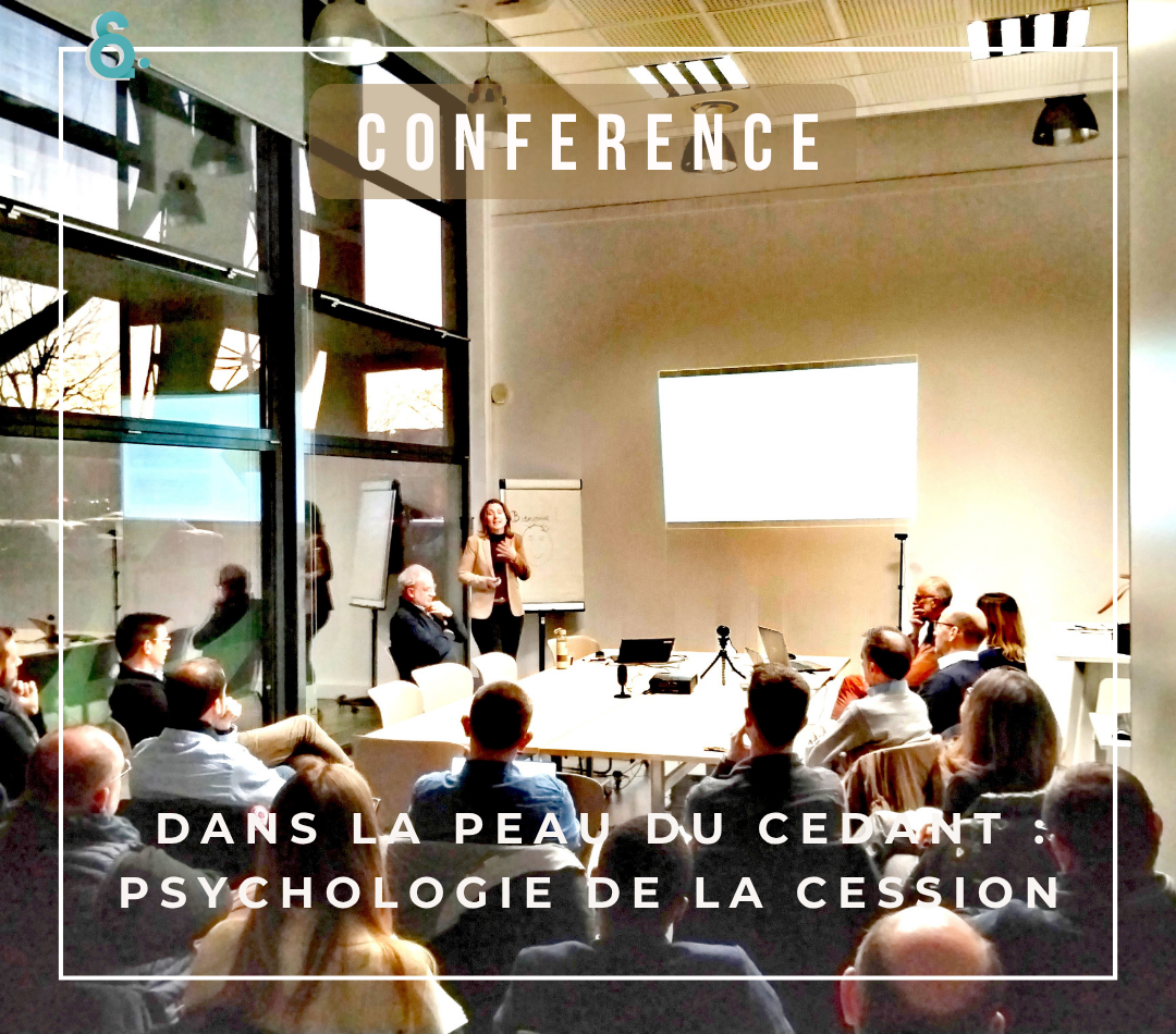 Reprise d'entreprise - Cession d'entreprise - Psychologie de la transmission